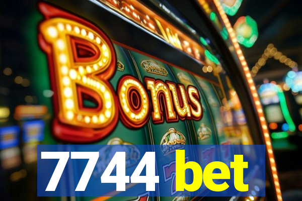 7744 bet